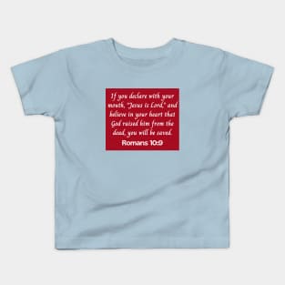 Bible Verse Romans 10:9 Kids T-Shirt